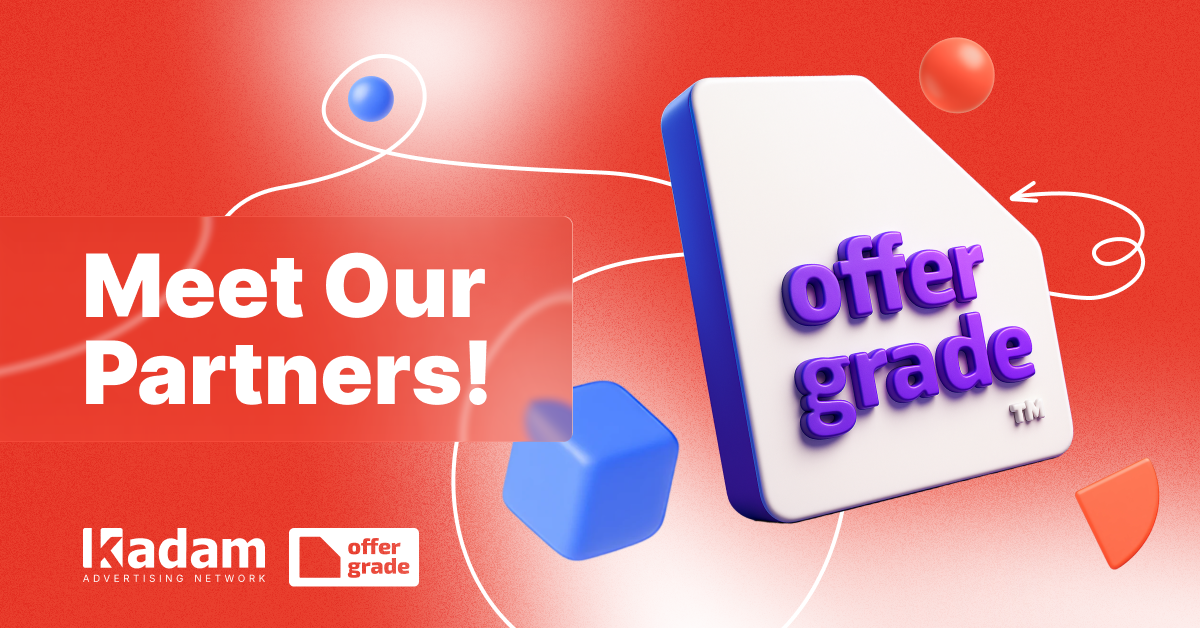 Meet Our Partners: OfferGrade! - Kadam Advertising