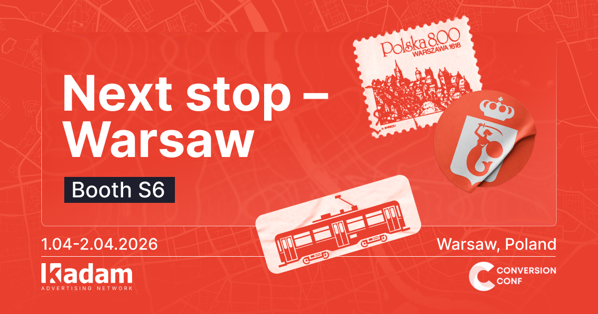 Kadam at Conversion Conf Warsaw - Kadam Advertising