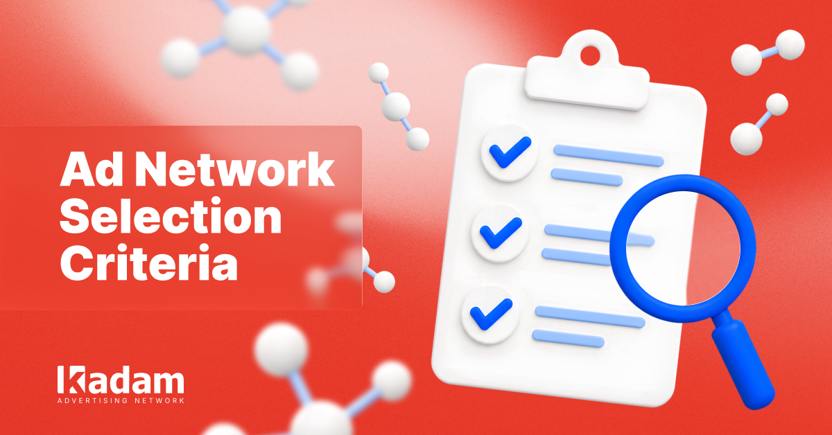 Best Ad Networks for Advertisers: How to Choose the Right Platform - Kadam Advertising