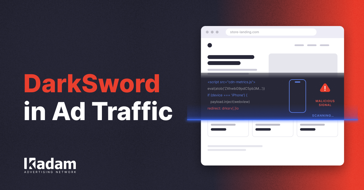 DarkSword Reached Ad Traffic: Why a Normal Landing Page Can Hide an iOS Attack  - Kadam Advertising