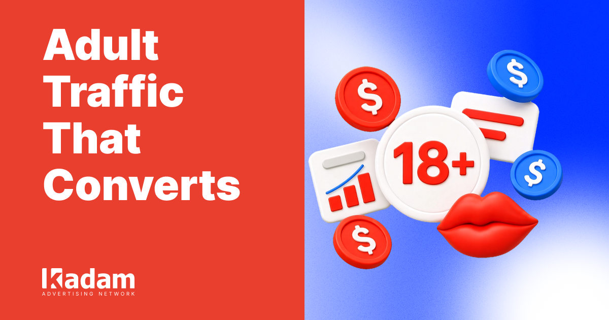How Advertisers Can Reach and Convert Adult Audiences - Kadam Advertising