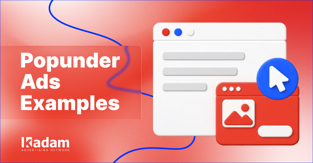 Popunder Ads Examples: Campaign Flows and Landing Pages - Kadam Advertising